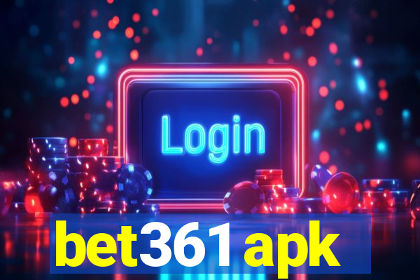 bet361 apk